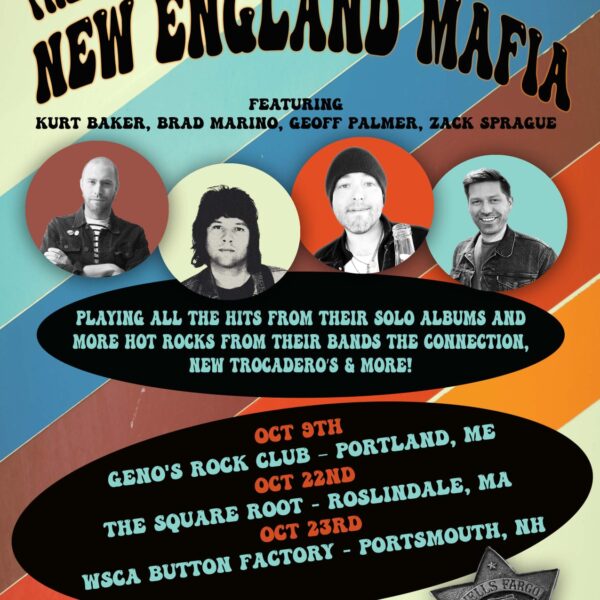 The New England Mafia (Kurt Baker, Brad Marino, Geoff Palmer, Zach Sprague)
