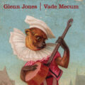 Glenn Jones Vade Mecum