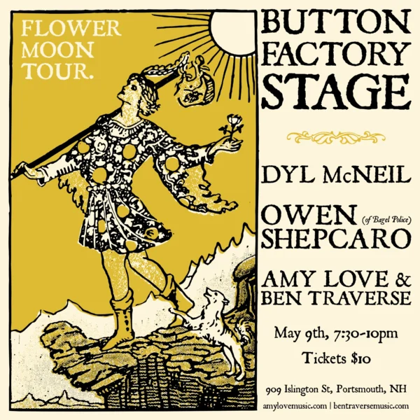 May 9 – Amy Love & Ben Traverse With Dylan McNeil And Owen Shepcaro